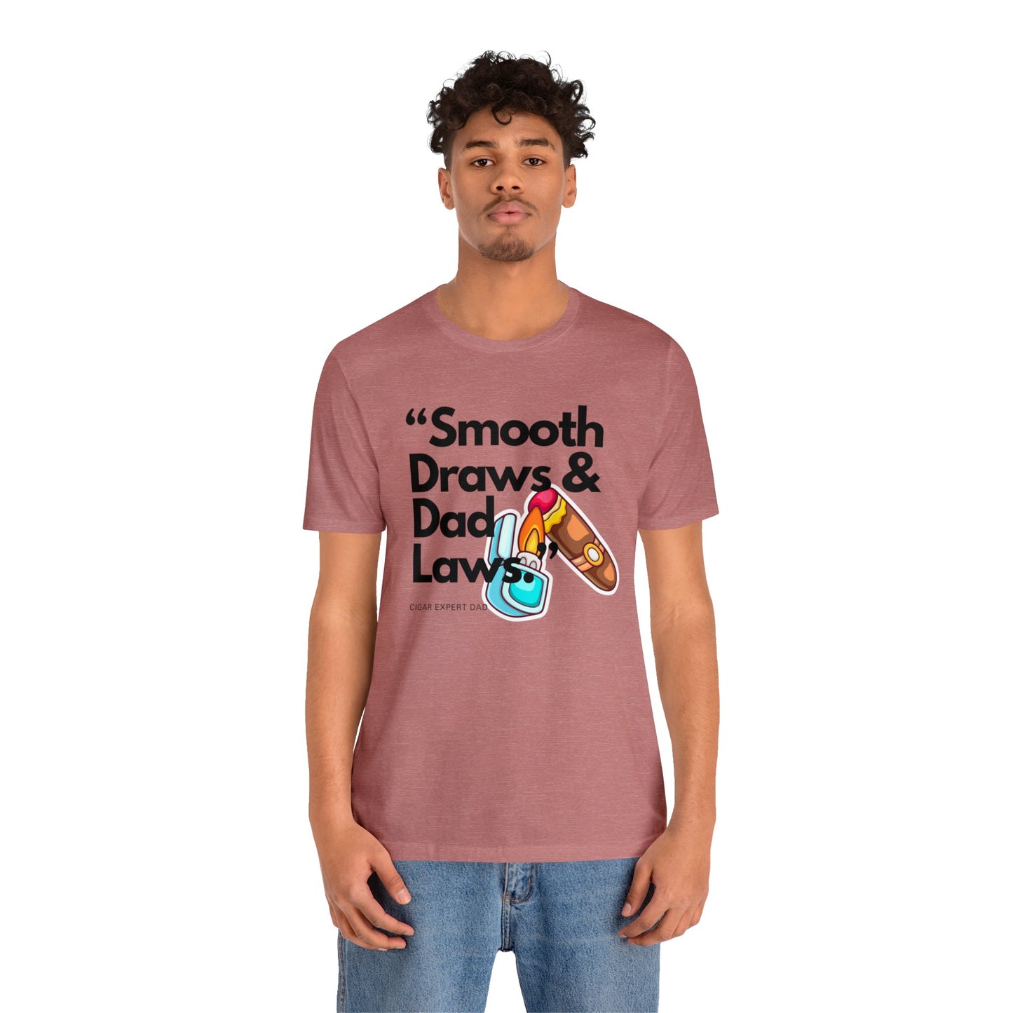 "Smooth Draw, & Dad Laws" Statement T-Shirt