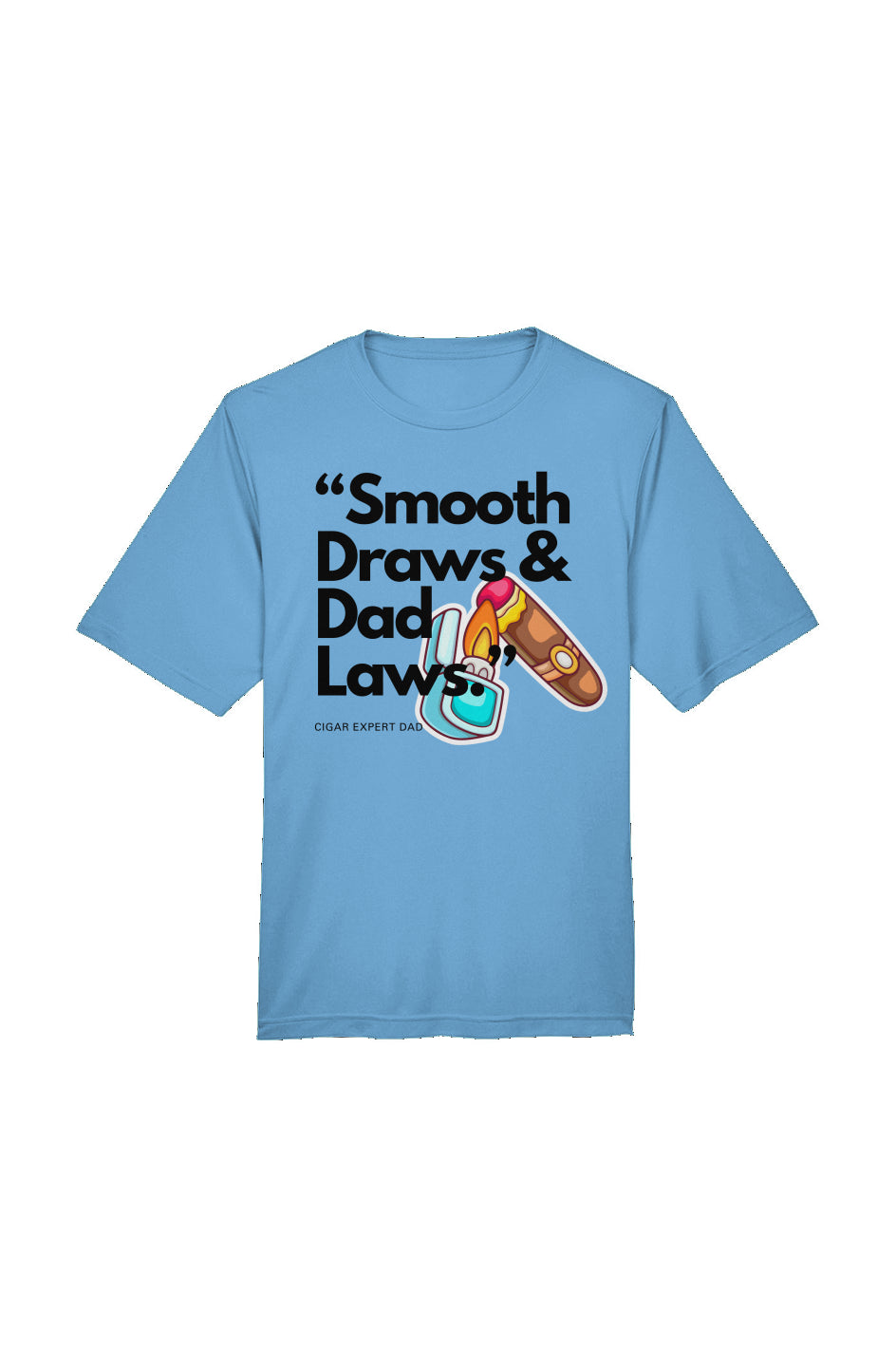 "Smoke Draws & Dad Laws" T-Shirt - Carolina Blue