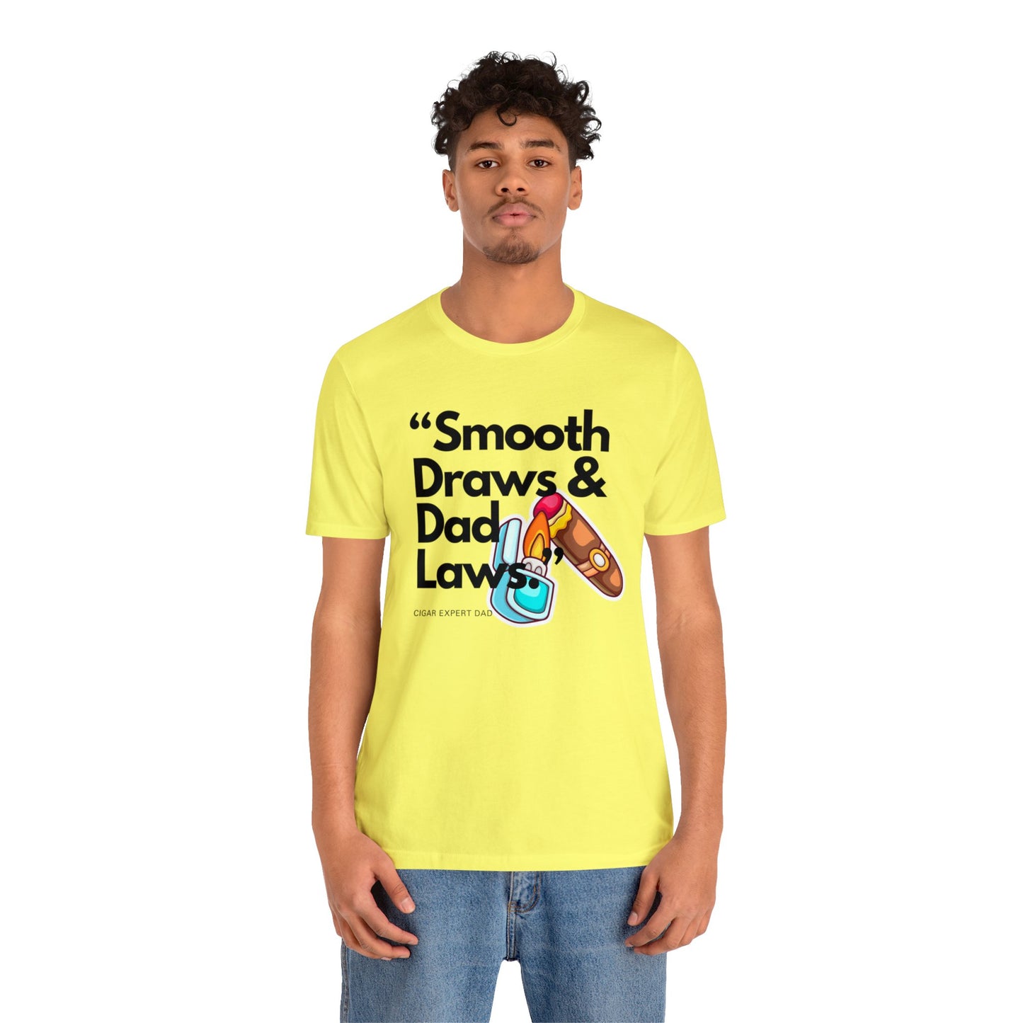 "Smooth Draw, & Dad Laws" Statement T-Shirt