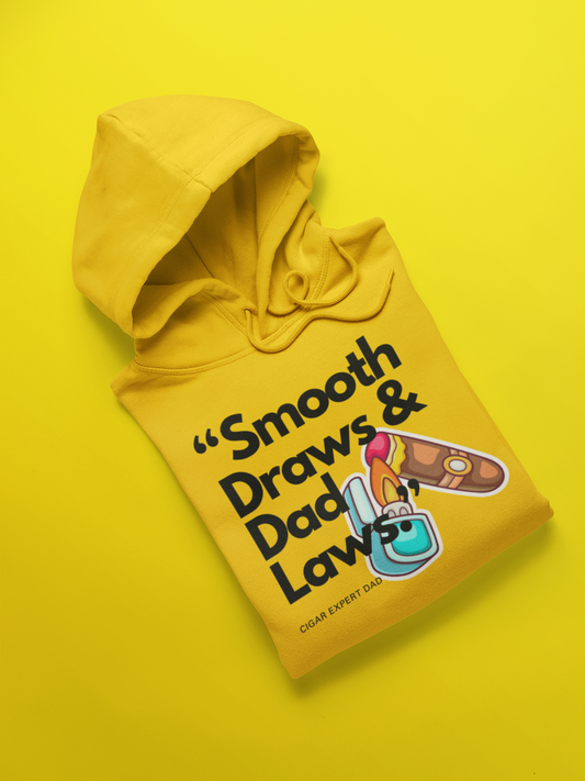 “Smooth Draws & Dad Laws.” Sweatshirt - Gold