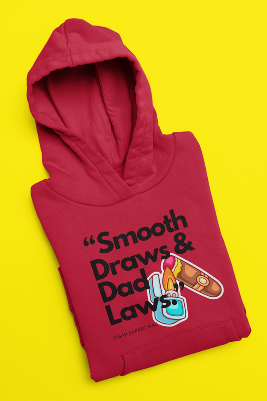 "Smooth Draws, and Dad Laws" Hooded Sweatshirt